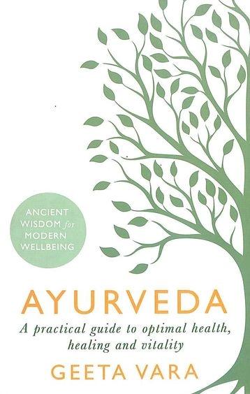 Ayurveda by Geeta Vara
