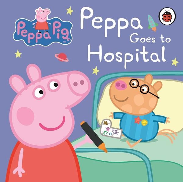 Peppa Goes to Hospital by Peppa Pig