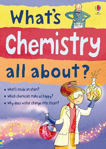 What's Chemistry all about by Alex Frith