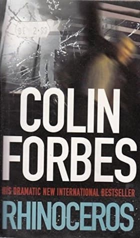 Rhinoceros by Colin Forbes