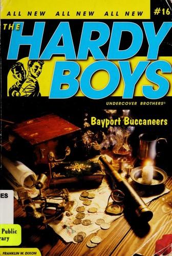 Bayport Buccaneers by Franklin W. Dixon
