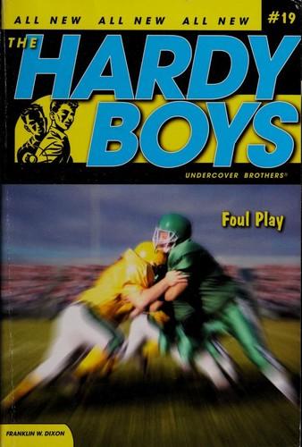 Foul Play by Franklin W. Dixon