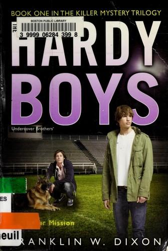 killer mission by Franklin W. Dixon