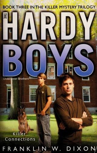 killer connections by Franklin W. Dixon