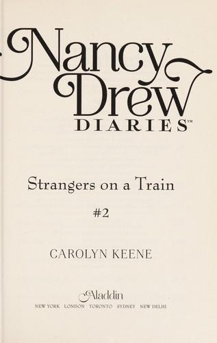 Strangers on a Train by Carolyn Keene