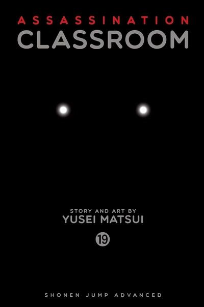 Assassination Classroom, Vol. 19 by Yusei Matsui