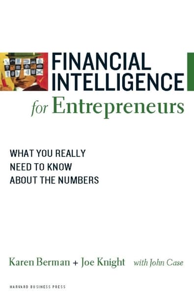 Financial Intelligence for Entrepreneurs by Karen Berman