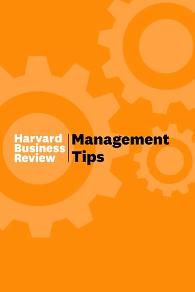 Management Tips: From Harvard Business Review by Harvard Business Review