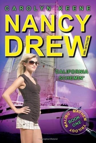 Nancy Drew- California Schemin by Carolyn Keene
