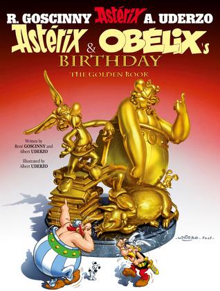 Asterix and Obelix's Birthday by Goscinny