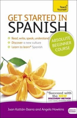 Get Started in Spanish Absolut by Angela Gonzalez Hevia, Mark Stacey