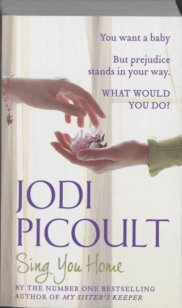 Sing you home by Jodi Picoult