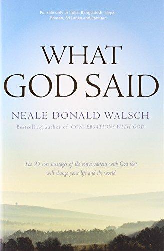 what god said by Neale Donald Walsch