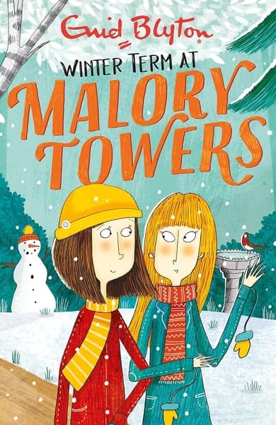 Malory Towers: Winter Term by Enid Blyton
