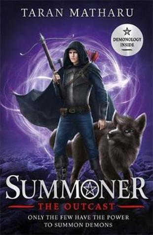 The Outcast (Summoner #4) by Taran Matharu