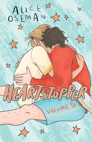 Heartstopper: Volume 5 by Alice Oseman