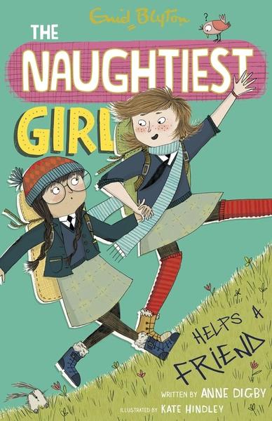 The Naughtiest Girl Helps a Friend by Enid Blyton