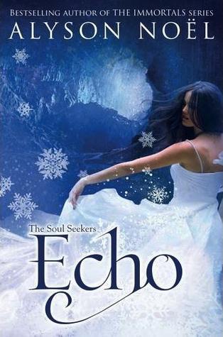 Echo by Alyson Noel