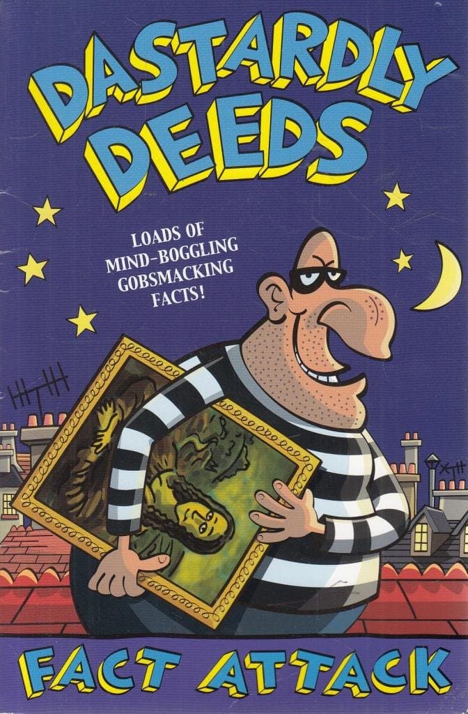Fact Attack 5 Dastardly Deeds by Locke Ian