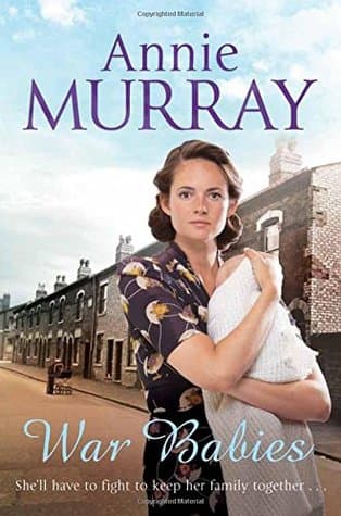 War Babies by Annie Murray