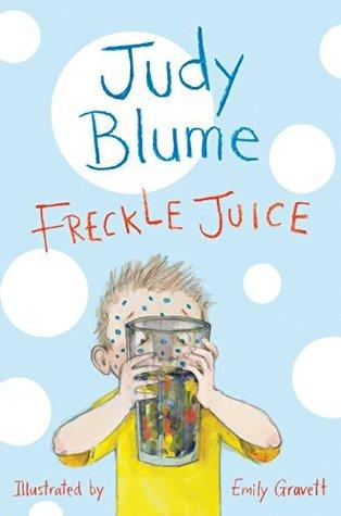 Freckle Juice by Judy Blume
