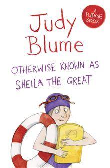 Otherwise Known as Sheila the Great by Judy Blume