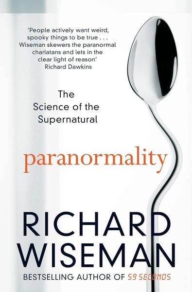 Paranormality by Richard Wiseman