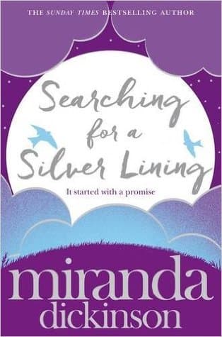 Searching for a Silver Lining by Miranda Dickinson