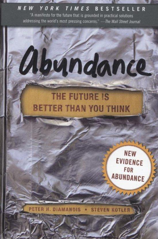 Abundance by Peter H. Diamandis, Steven Kotler
