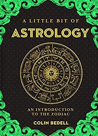 A little bit of Astrology by Colin Bedell