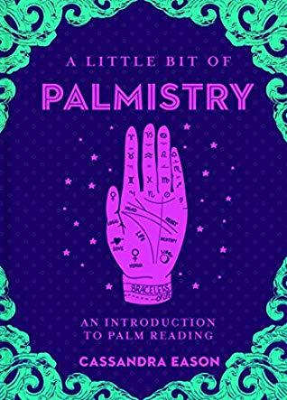 A little bit of Palmistry by Cassandra Eason