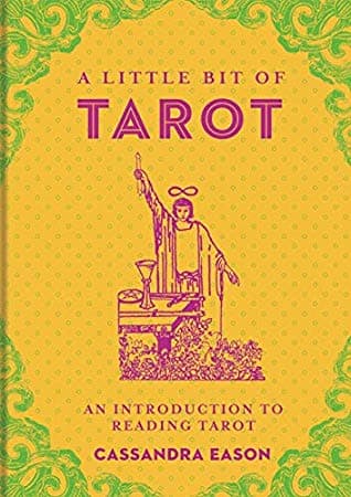 A little bit of Tarot by Cassandra Eason