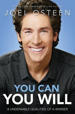 You Can, You Will by Joel Osteen