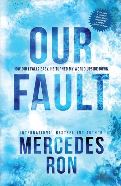 Our Fault by Mercedes Ron