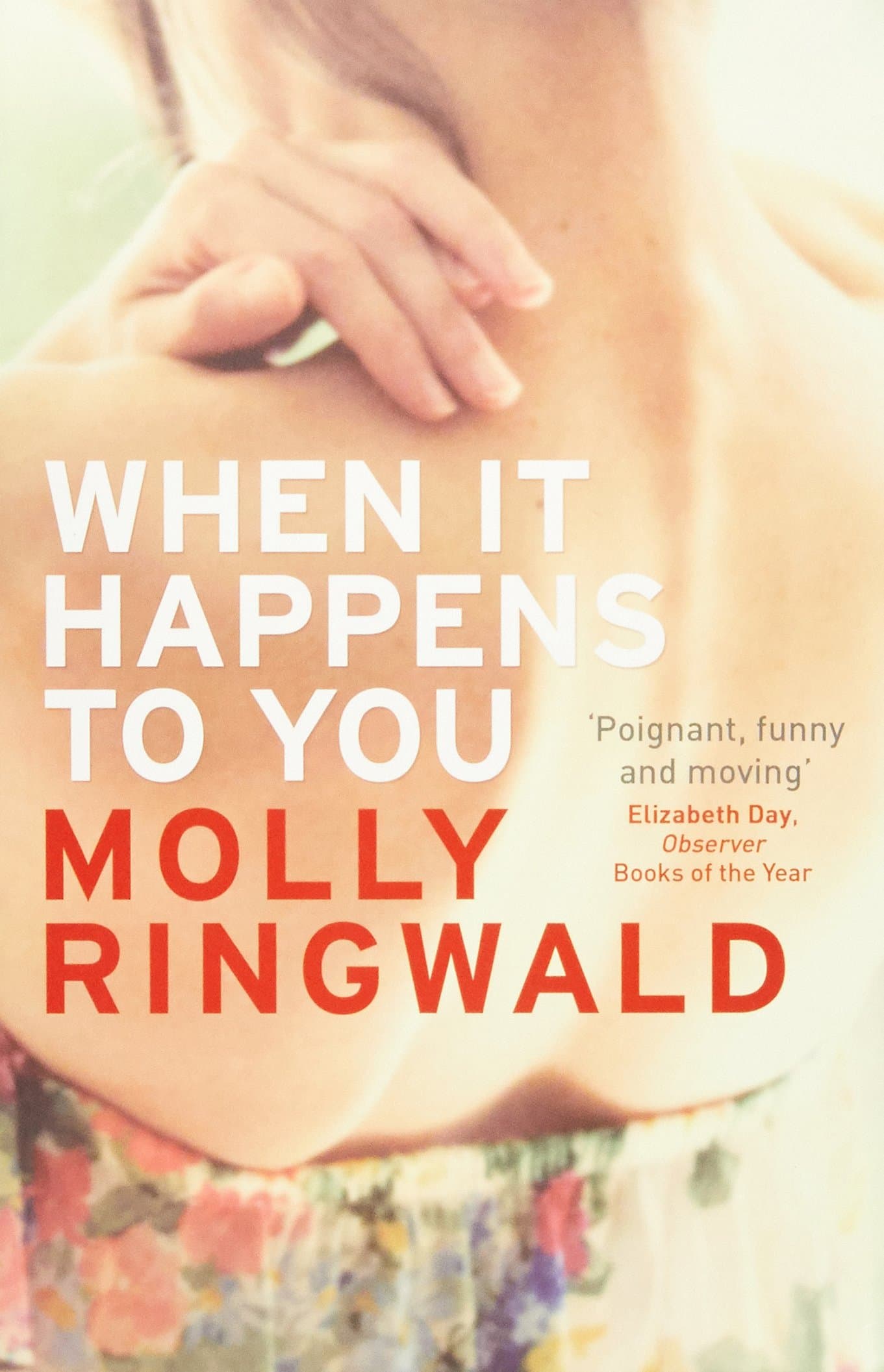 When it Happens to You by Molly Ringwald