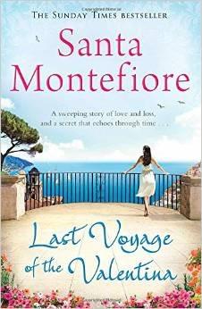 Last Voyage of the Valentina by Santa Montefiore
