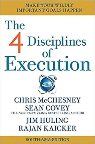 The 4 Disciplines of Execution by Chris Mcchesney