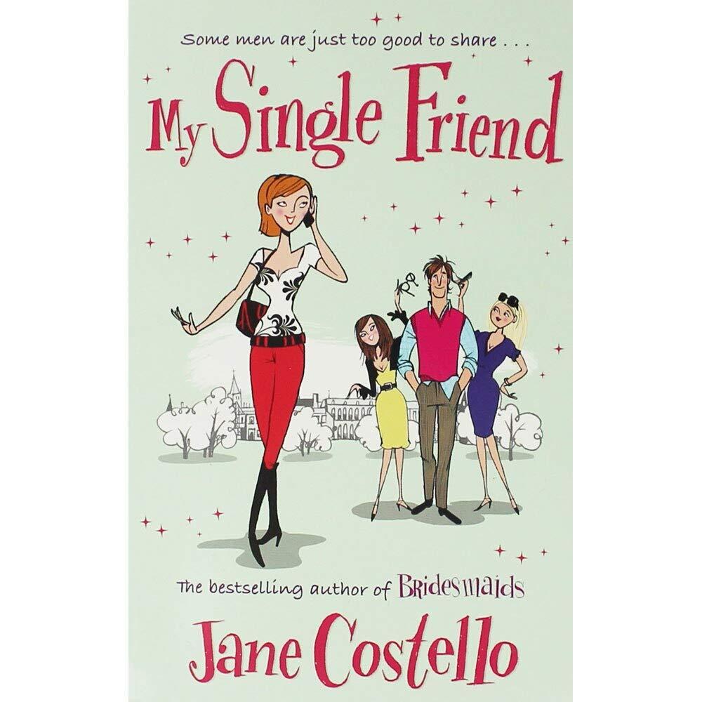 My Single Friend Pa by Jane Costello