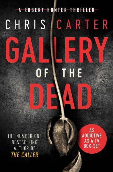 Gallery of the Dead by Chris Carter