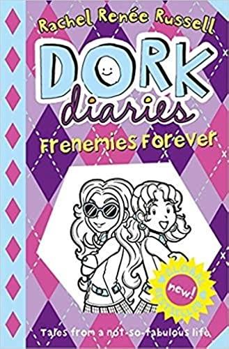 Dork diaries frenemies forever by Rachel Renée Russell