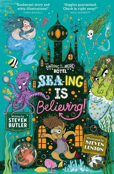Sea-Ing Is Believing! by Steven Butler