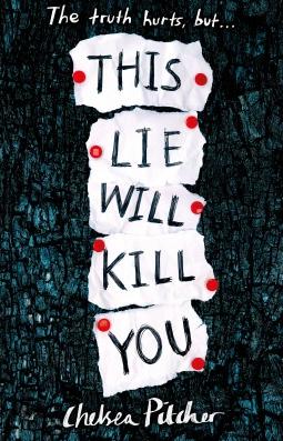 This Lie Will Kill You by Chelsea Pitcher