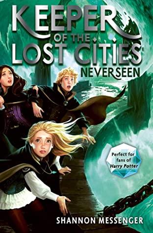 Neverseen (Keeper of the Lost Cities #4) by Shannon Messenger