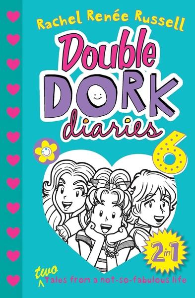 Double Dork Diaries #6 by Rachel Renée Russell