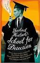 Sherlock Holmes's School for Detection by Simon Clark