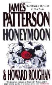 Honeymoon by James Patterson, Howard Roughan