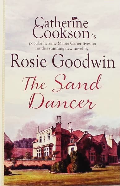 The Sand Dancer by Rosie Goodwin