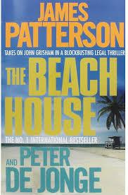 THE BEACH HOUSE by James Patterson