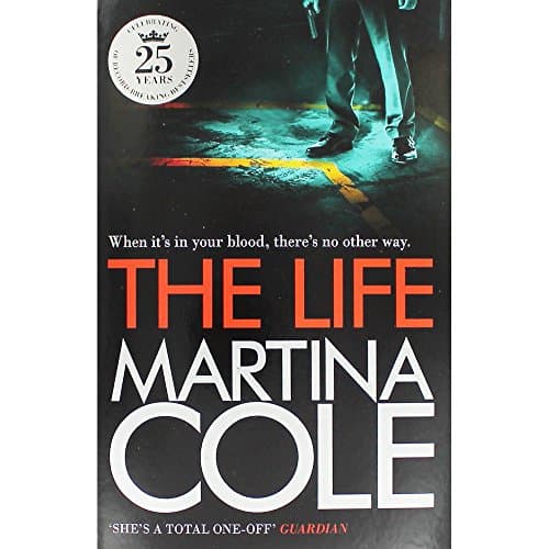 The Life by Martina Cole