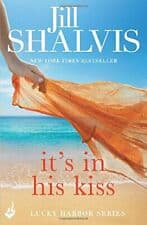 It's in His Kiss by Jill Shalvis